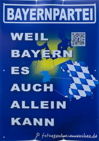 Wahlplakat Landtagswahl - Bayernpartei