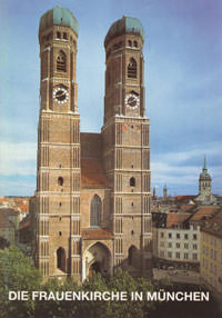 Cover: Die Frauenkirche in München