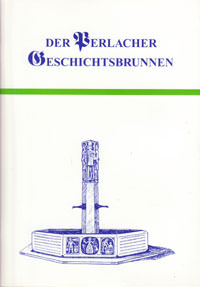 Pfanzelt  Martin, Der Perlacher Geschichtsbrunnen