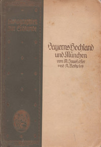 München Buch Bayerns Hochland und München