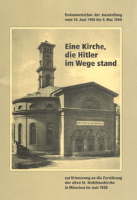 München Buch Eine Kirche, die Hitler im Wege stand