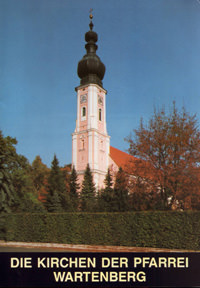 München Buch Die Kirchen der Pfarrei Wartenberg