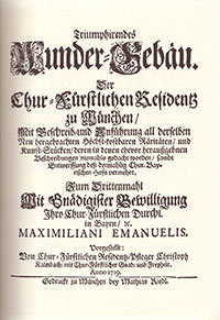 Cover: Triumphierendes Wunder-Gebaü. der Chur-Fürstlichen Residentz zu München