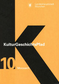 Auf den Spuren des historischen Moosach – Literaturhinweis
