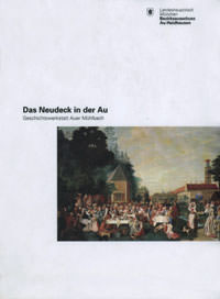 Cover: Das Neudeck in der Au
