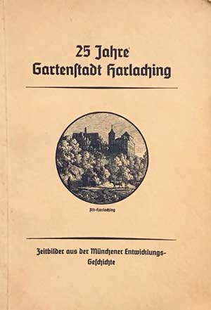 Cover: 25 Jahre Gartenstadt Harlaching