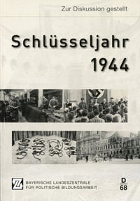 Cover: Schlüsseljahr 1944