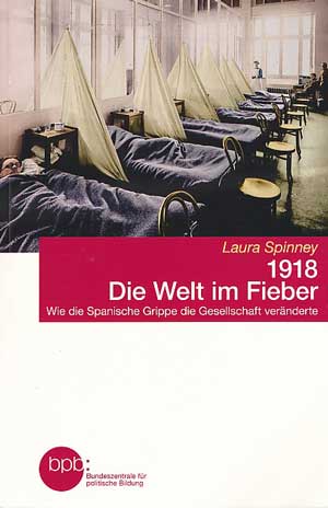 Cover: 1918 - Die Welt im Fieber