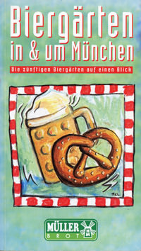 München Buch Biergärten in & um München