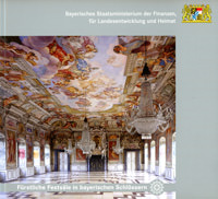 München Buch Fürstliche Festsäle in bayerischen Schlössern