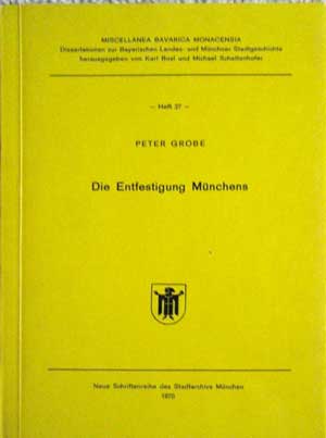 Cover: Die Entfestigung Münchens