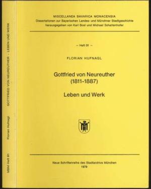Gottfried von Neureuther (1811 - 1887), Leben und Werk