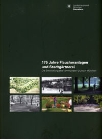 München Buch 175 Jahre Flaucheranlagen und Stadtgärtnerei