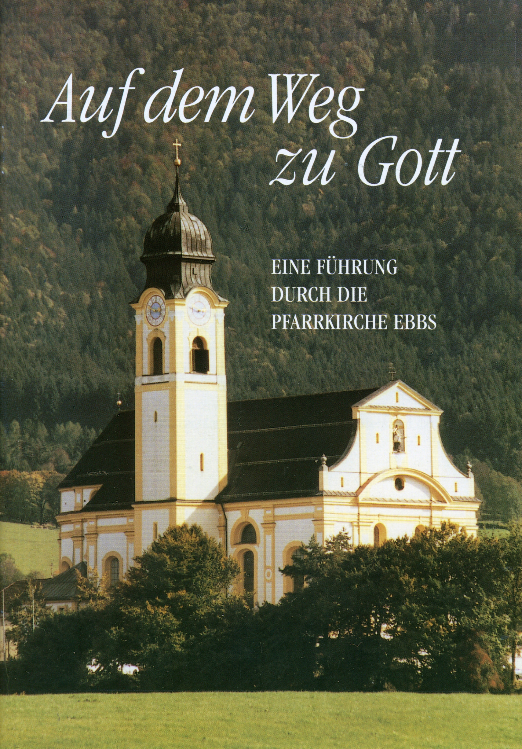Auf dem Weg zu Gott