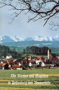 Cover: Die Kirchen und Kapellen in Peißenberg und Ammerhöhe