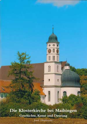 Cover: Die Klosterkirche der Minoriten bei Maihingen