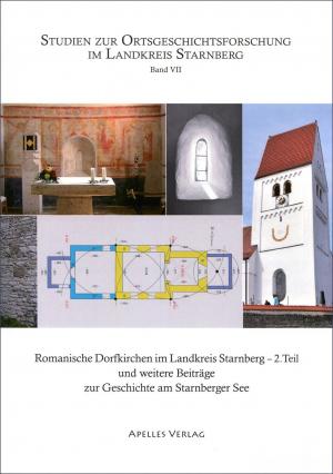 Cover: Romanische Dorfkirchen im Landkreis Starnberg - 2. Teil