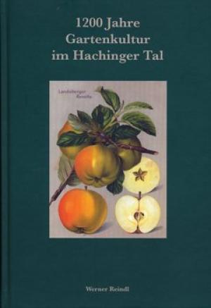 Cover: 1200 Jahre Gartenkultur im Hachinger Tal