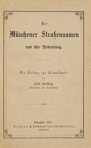 Fernberg - Die Münchener Straßennamen