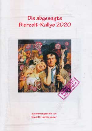 Buchcover von Die abgesagte Bierzelt-Rallye 2020 von Hartbrunner Rudolf
