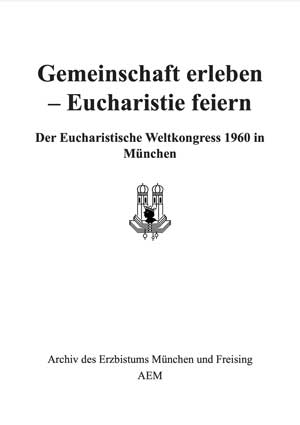 Cover: Gemeinschaft erleben - Eucharistie feiern