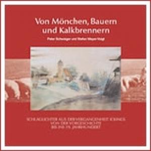 Cover: VON MÖNCHEN, BAUERN UND KALKBRENNERN