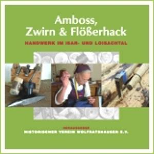 Cover: AMBOSS, ZWIRN UND FLÖSSERHACK