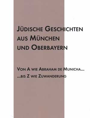 Cover: Jüdische Geschichten aus München und Oberbayern