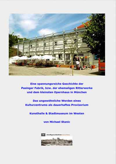 Cover: Eine spannungsreiche Geschichte der Pasinger Fabrik