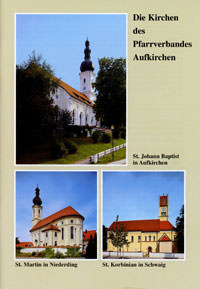 Cover: Die Kirchen des Pfarrverbandes Aufkirchen