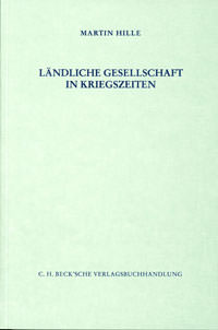 München Buch Ländliche Gesellschaft in Kriegszeiten