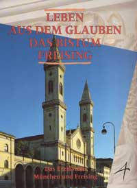 Cover: Leben aus dem Glauben das Bistum Freising