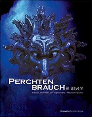 Cover: Perchtenbrauch in Bayern