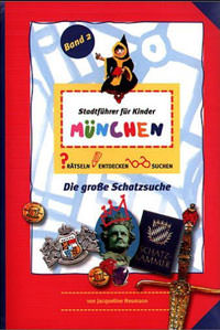 Cover: Stadtführer für Kinder München. (Bd 2)