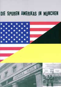 Cover: Die Spuren Amerikas in München