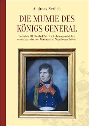 Cover: Die Mumie des Königs General