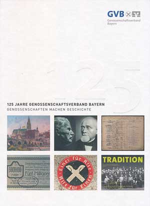 Cover: 125 Jahre Genossenschaftsverband Bayern