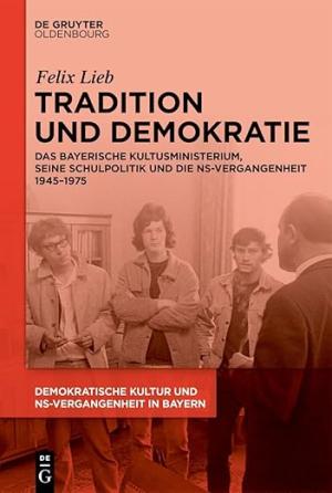 Cover: Tradition und Demokratie