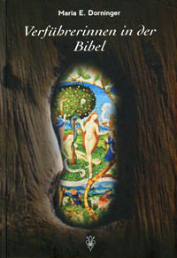 Cover: Verführerinnen in der Bibel