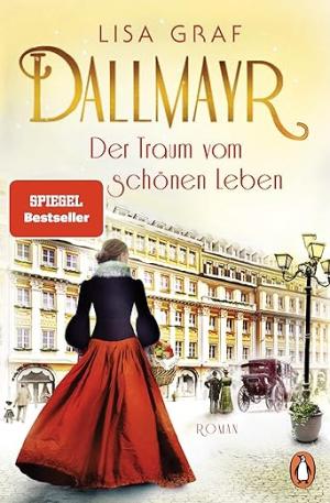 Cover: Dallmayr. Der Traum vom schönen Leben