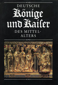 Cover: Deutsche Könige und Kaiser des Mittelalters