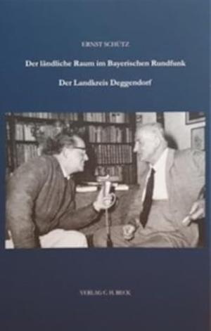 Cover: Der ländliche Raum im Bayerischen Rundfunk