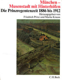 Cover: München - Musenstadt mit Hinterhöfen