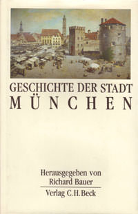 Cover: Geschichte der Stadt München