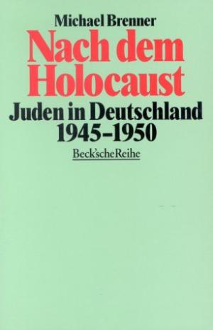 Brenner Michael - Nach dem Holocaust