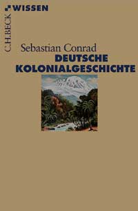 Cover: Deutsche Kolonialgeschichte