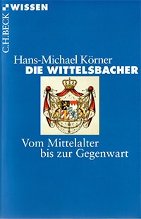 Cover: Die Wittelsbacher