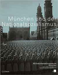 Cover: München und der Nationalsozialismus