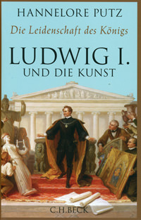 Cover: Ludwig I. und die Kunst