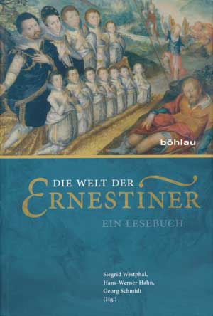 Cover: Die Welt der Ernestiner
